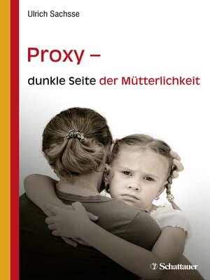 cover image of Proxy--dunkle Seite der Mütterlichkeit